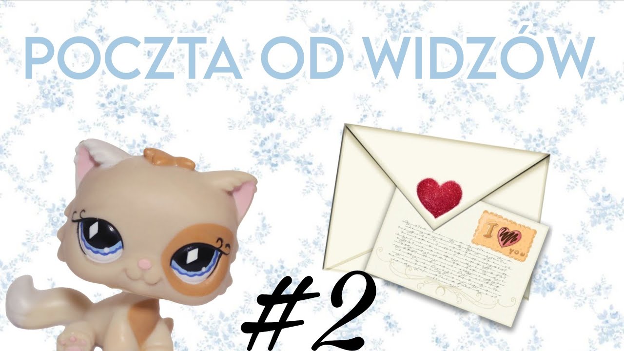 LPS: 💌POCZTA OD WIDZÓW #2 | KASA, PETSHOPY I UBRANKA?