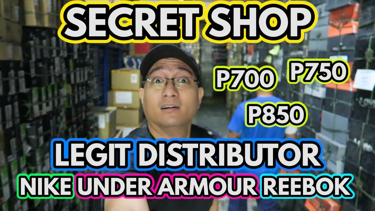 SECRET SHOP NG MANDALUYONG BODEGA DISTRIBUTOR LEGIT SNEAKERS NIKE UNDER ARMOUR REEBOK AND1 UMBRO