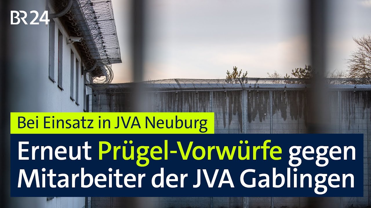 JVA Gablingen: Skandal weitet sich nach Neuburg aus | BR24