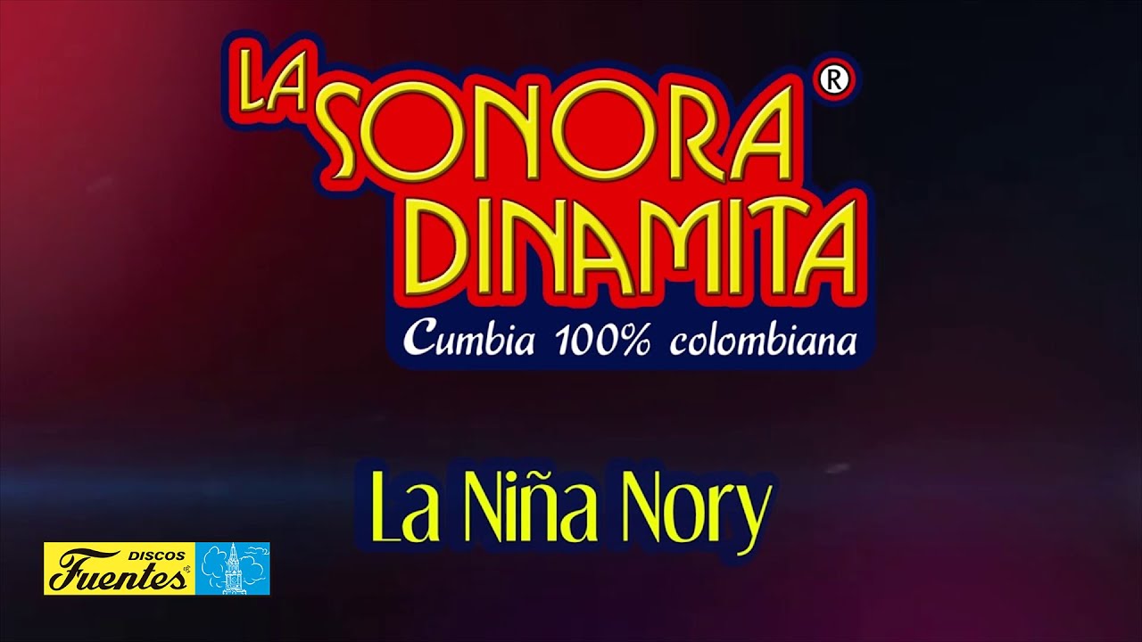 La Niña Nory - La Sonora Dinamita (Audio) | Discos Fuentes