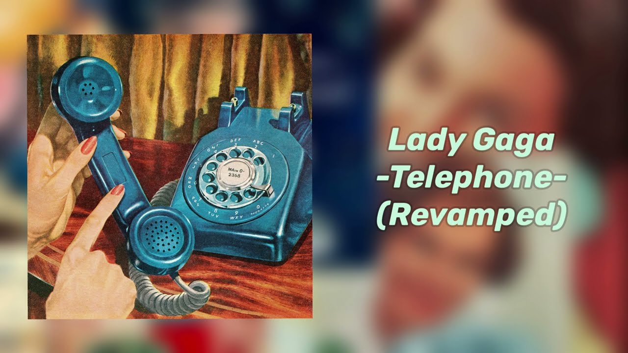 Lady Gaga - Telephone ft. Beyoncé & Britney Spears (Revamped)