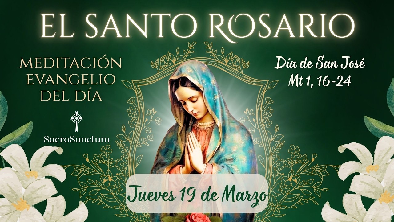 Santo Rosario Bíblico | 19 de Marzo de 2026 | Dia de San José - Lectio Divina