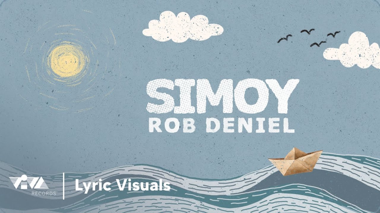 Simoy - Rob Deniel | 100 Awit Para Kay Stella (Official Lyric Visuals)