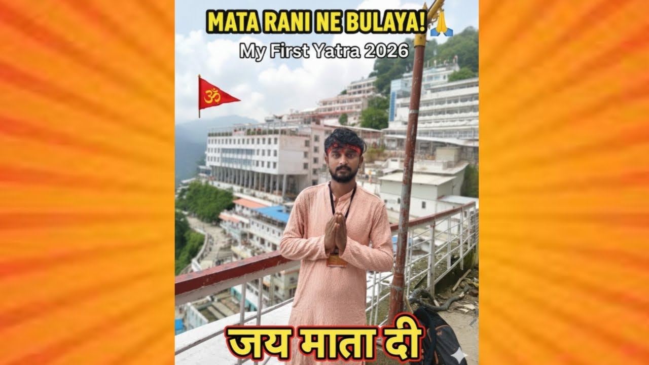 Finally! Maa Vaishno ne mujhe bula hi liya (First Trip) 