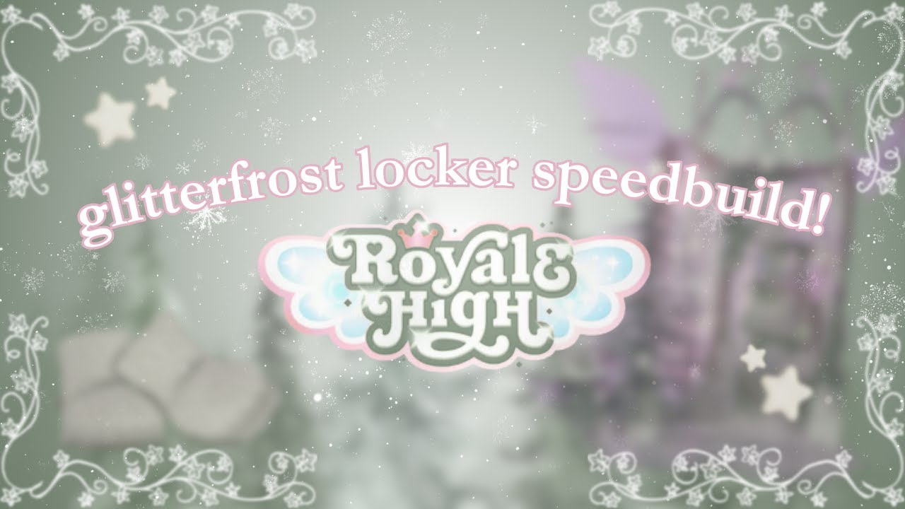 скоростная сборка шкафчика Glitterfrost! | royale high roblox ♡