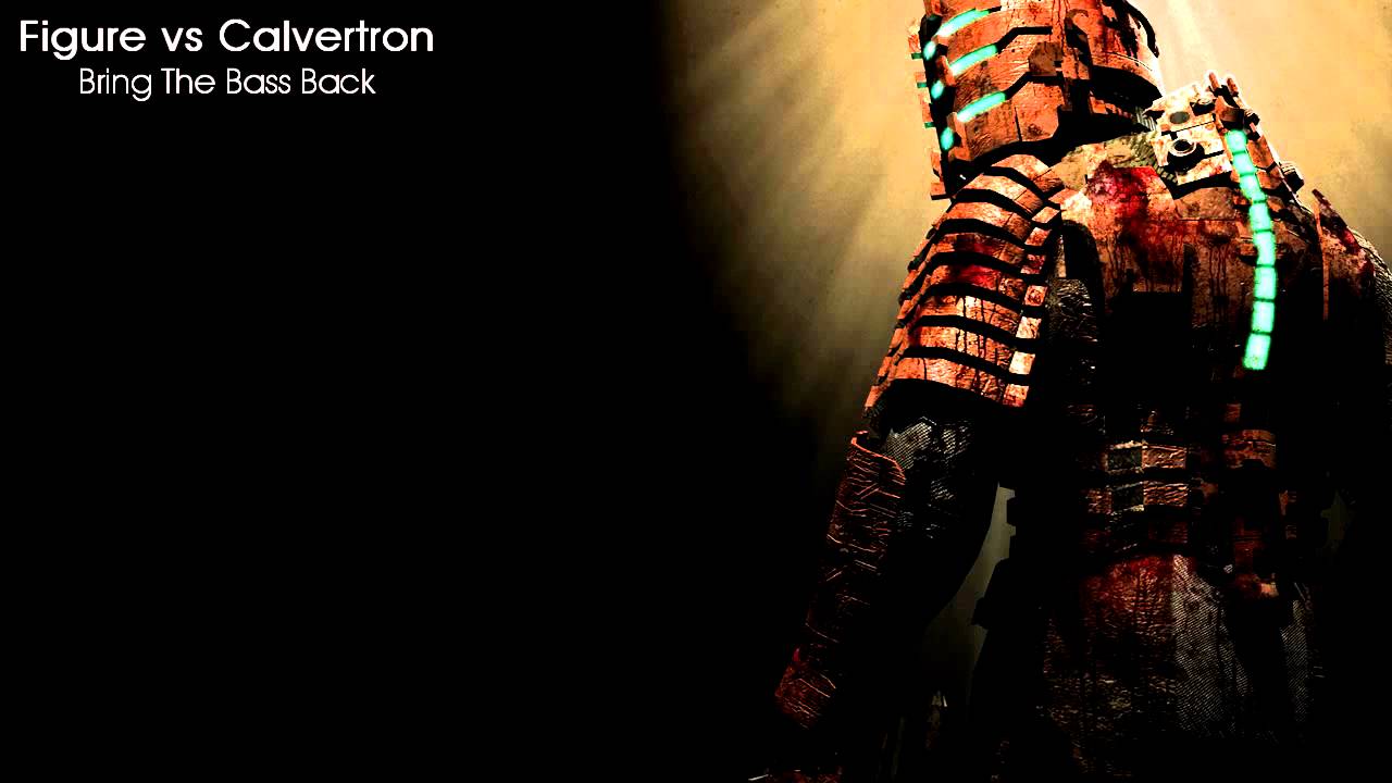 Figure vs Calvertron - Bring The Bass Back (Calvertron Remix)