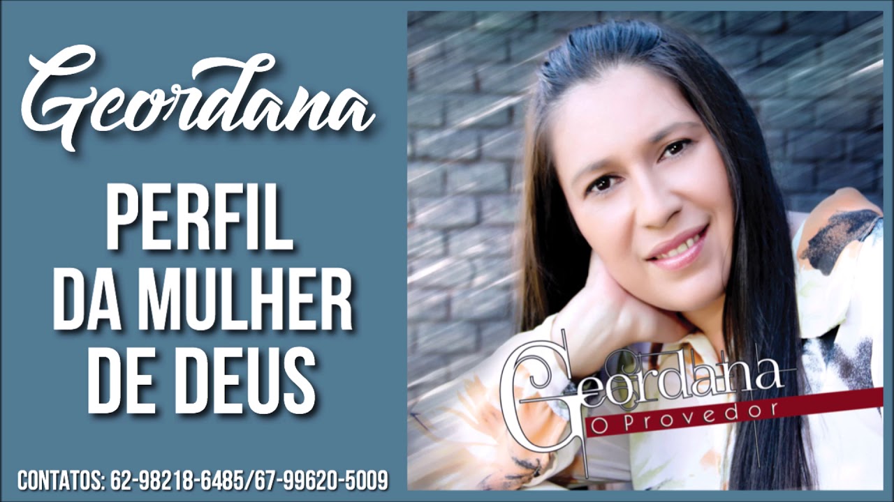 Geordana - Perfil da Mulher de Deus (Álbum o Provedor)