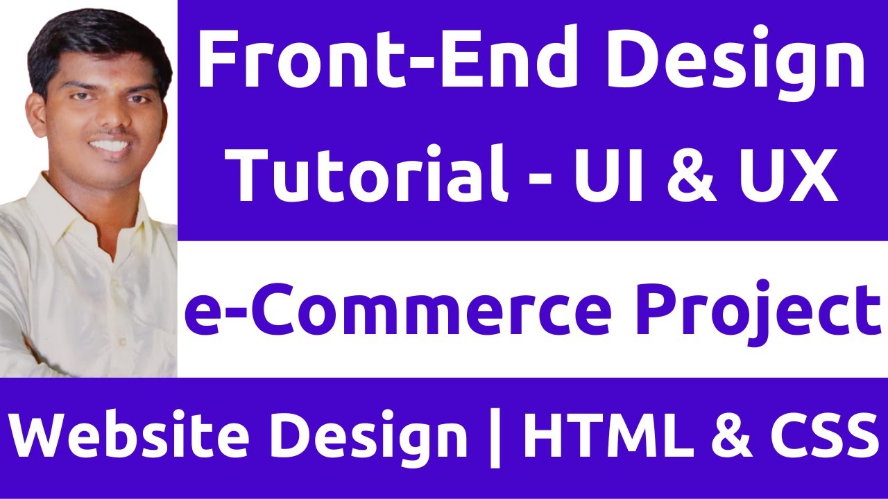 Front-end Website Design Tutorial | HTML & CSS | Tamil | Live eCommerce Project Design | UI & UX