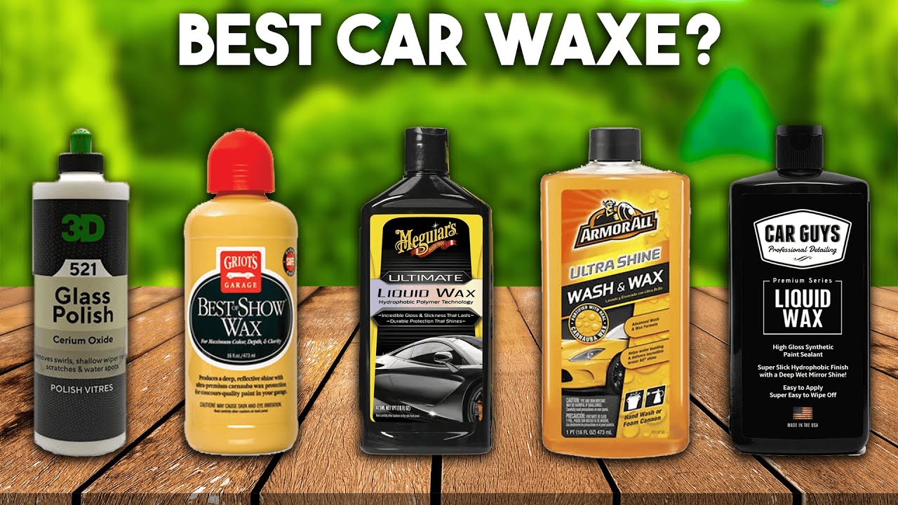7 Best Car Waxes 2025