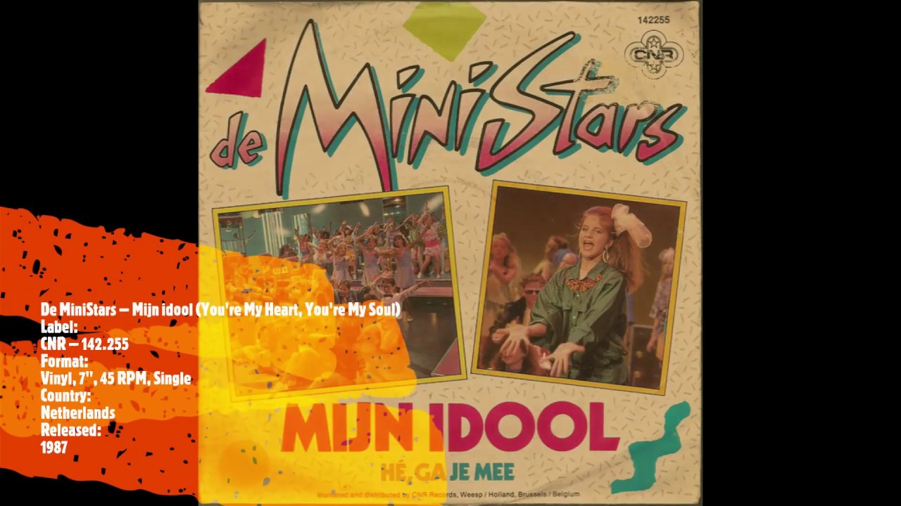 De MiniStars ‎– Mijn idool ( 1987 )