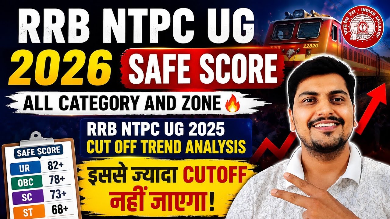 RRB NTPC UG 2026 Safe Score All category And Zone 🔥 | RRB NTPC UG 2025 Cut Off Trend Analysis