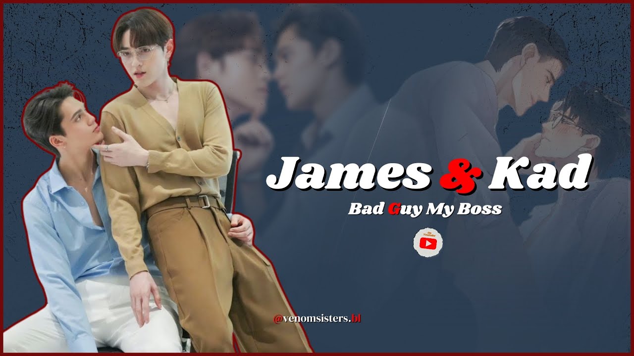 Entrevista com James e Kad, protagonistas de “Bad Guy my Boss”.