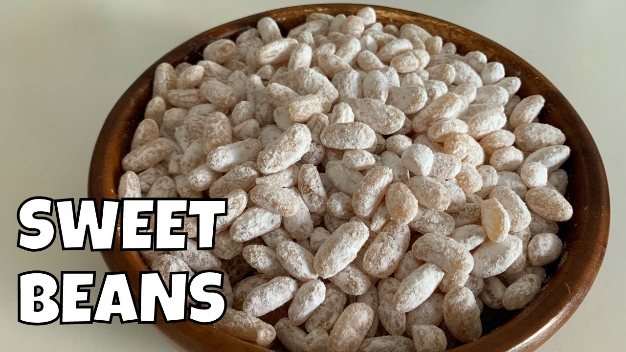 CANDIED WHITE BEANS | SWEETENED BEANS