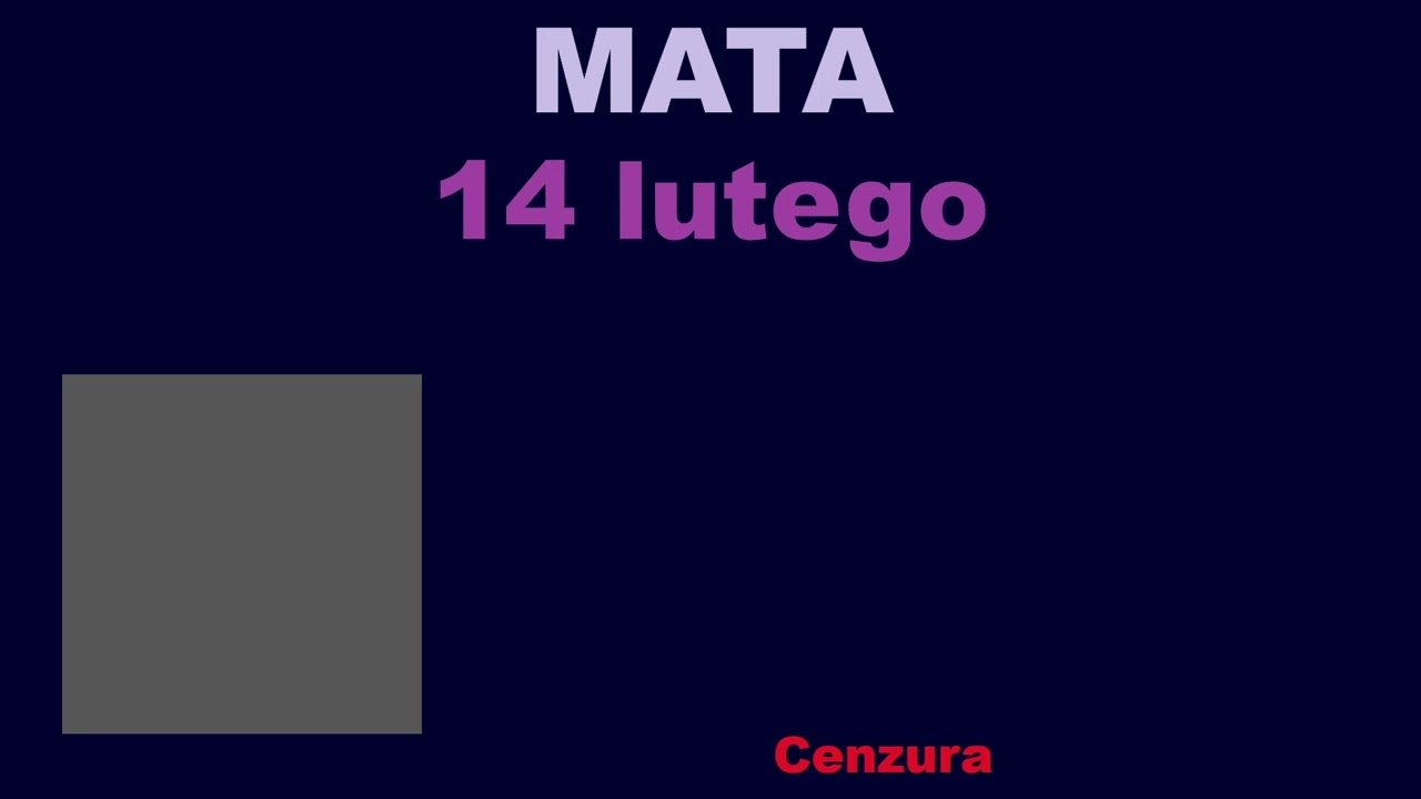 Mata - 14 lutego (Cenzura)