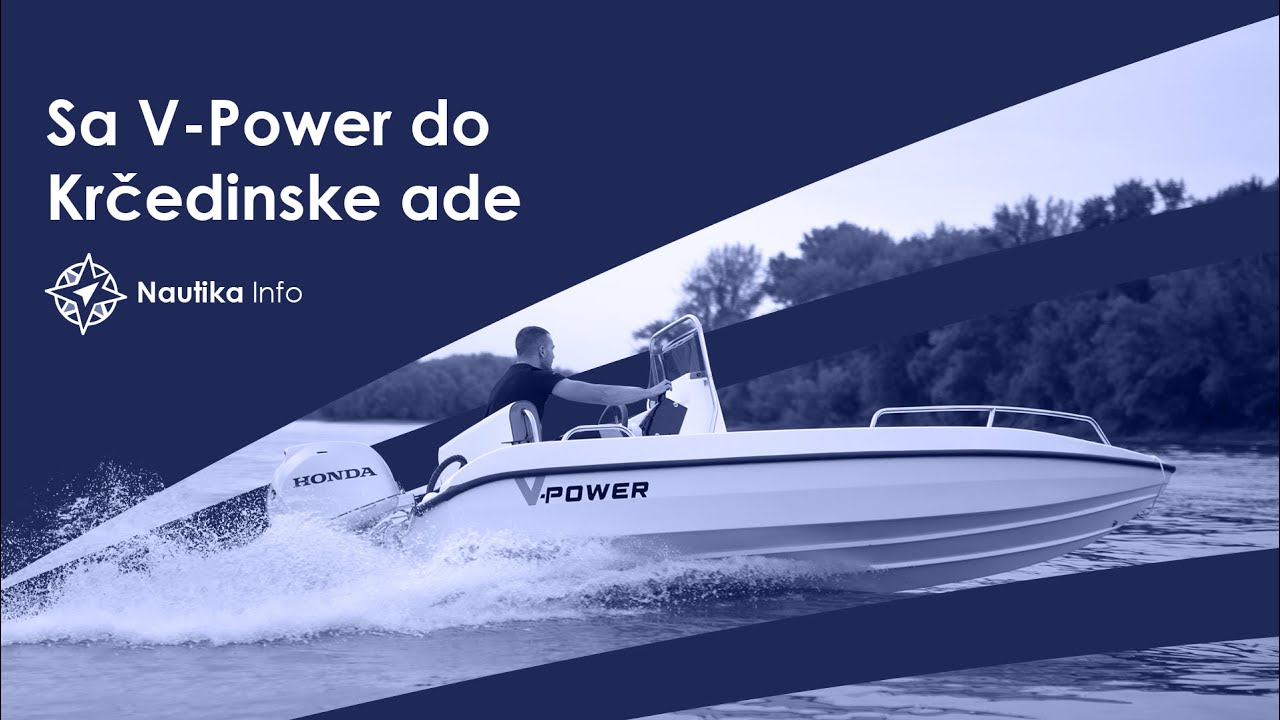 Sa V-Power do Krčedinske ade - Nautika info S2E8
