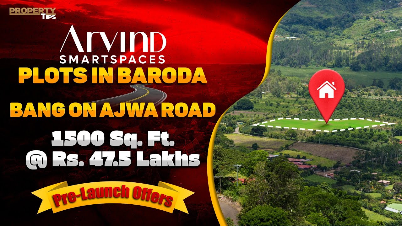Arvind SmartSpaces Vadodara | Gated Plots on Ajwa Road | Best Plot Investment in Baroda