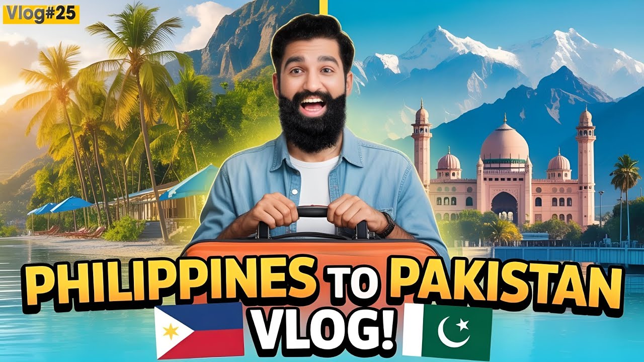 Philippines to Pakistan Travel Vlog | The Beard Man