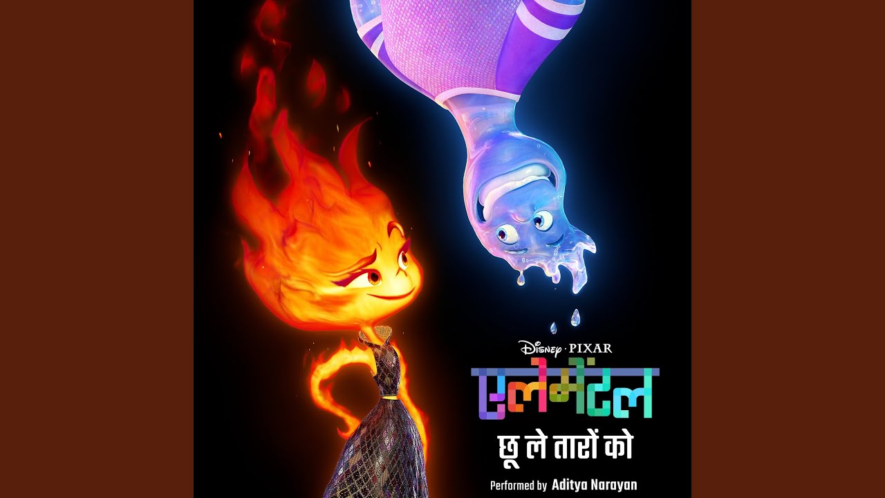 Chhoo Le Taaron Ko (‘Elemental’ Se)