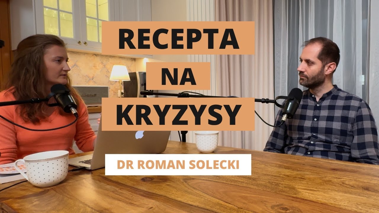 Jak znaleźć siłę w kryzysie? Jak żyć z sensem i radością? |dr Roman Solecki, logoterapia