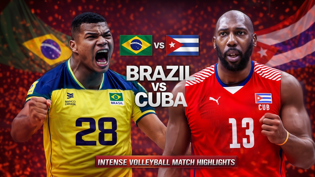 Cuba vs Brazil Epic Volleyball Battle Highlights