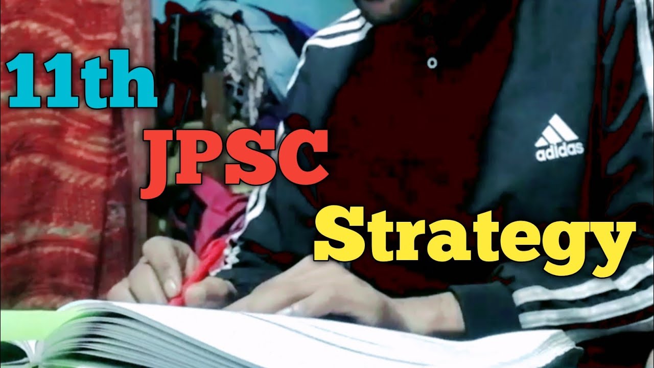 11th JPSC strategy II 11th JPSC II #jpsc #11thjpsc #JPSCUPDATE