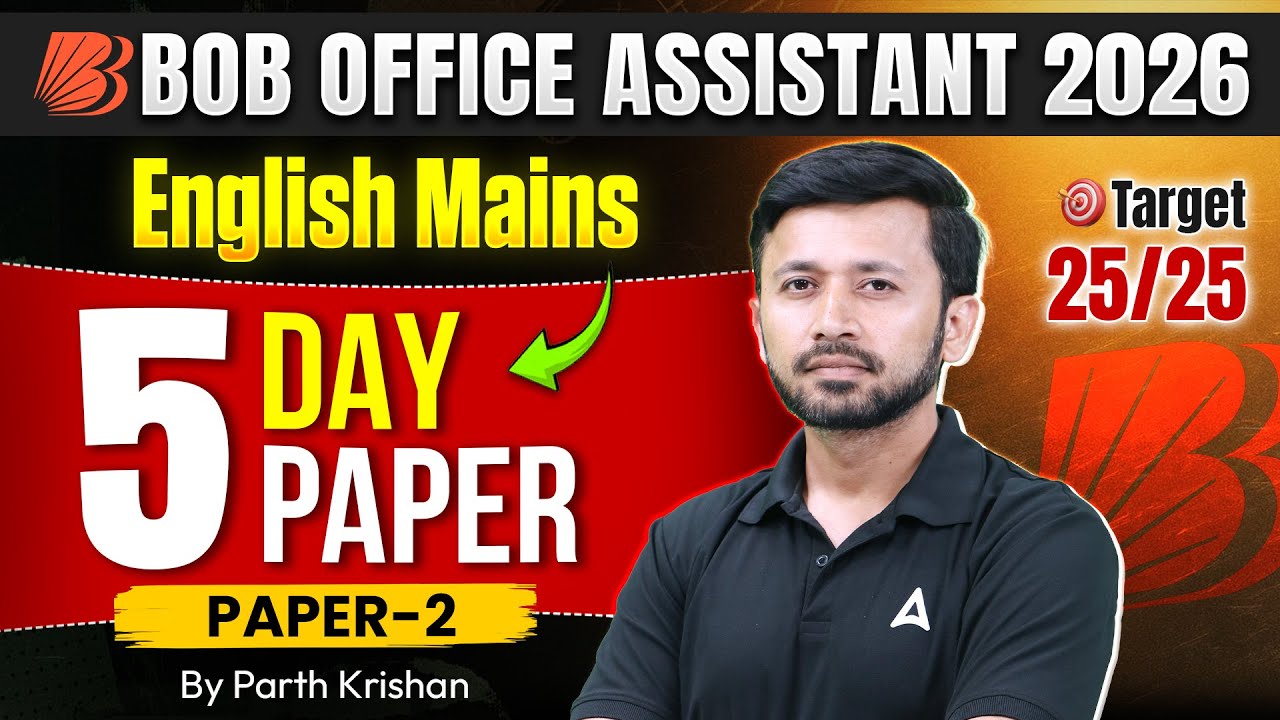 BOB Office Assistant 2026 English Mains | 5 Day English Paper-2 🔥 | Target 25/25 | By Parth Krishan