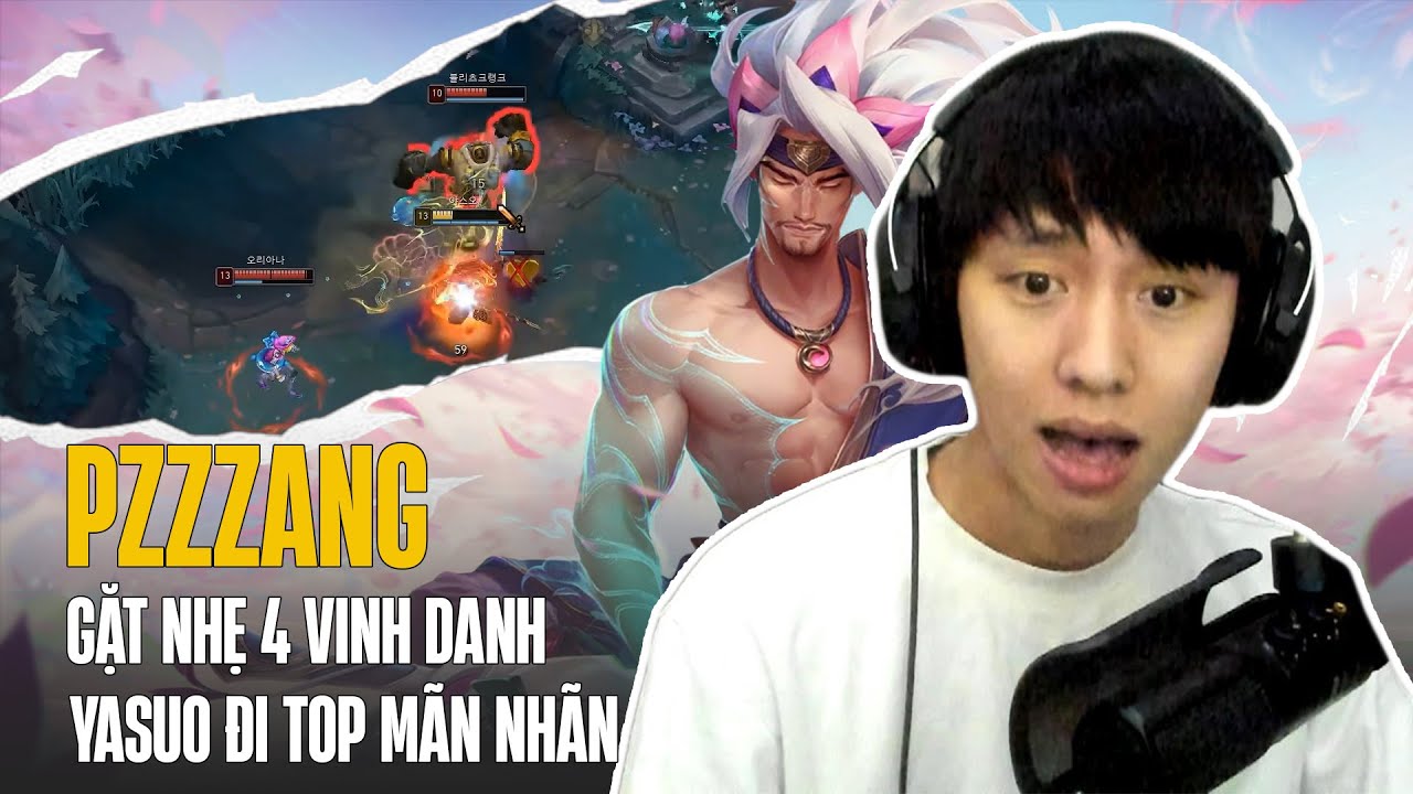 (Vietsub) PZZZANG GẶT NHẸ 4 VINH DANH VỚI MÀN TRÌNH DIỄN YASUO ĐI TOP MÃN NHÃN