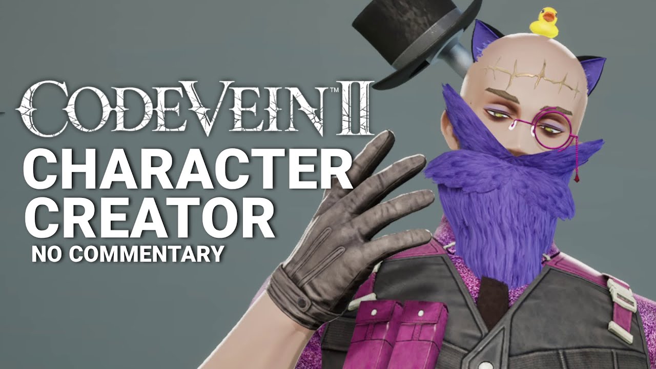 Code Vein II's Character Creator Is Insanely Good! (No Commentary)
