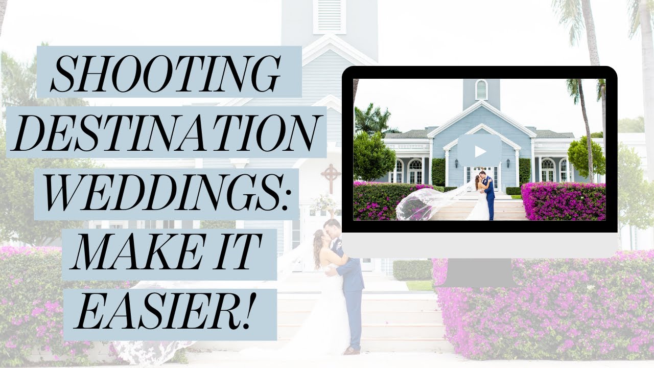 Photographing a Destination Wedding: Make it EASIER (what to bring)
