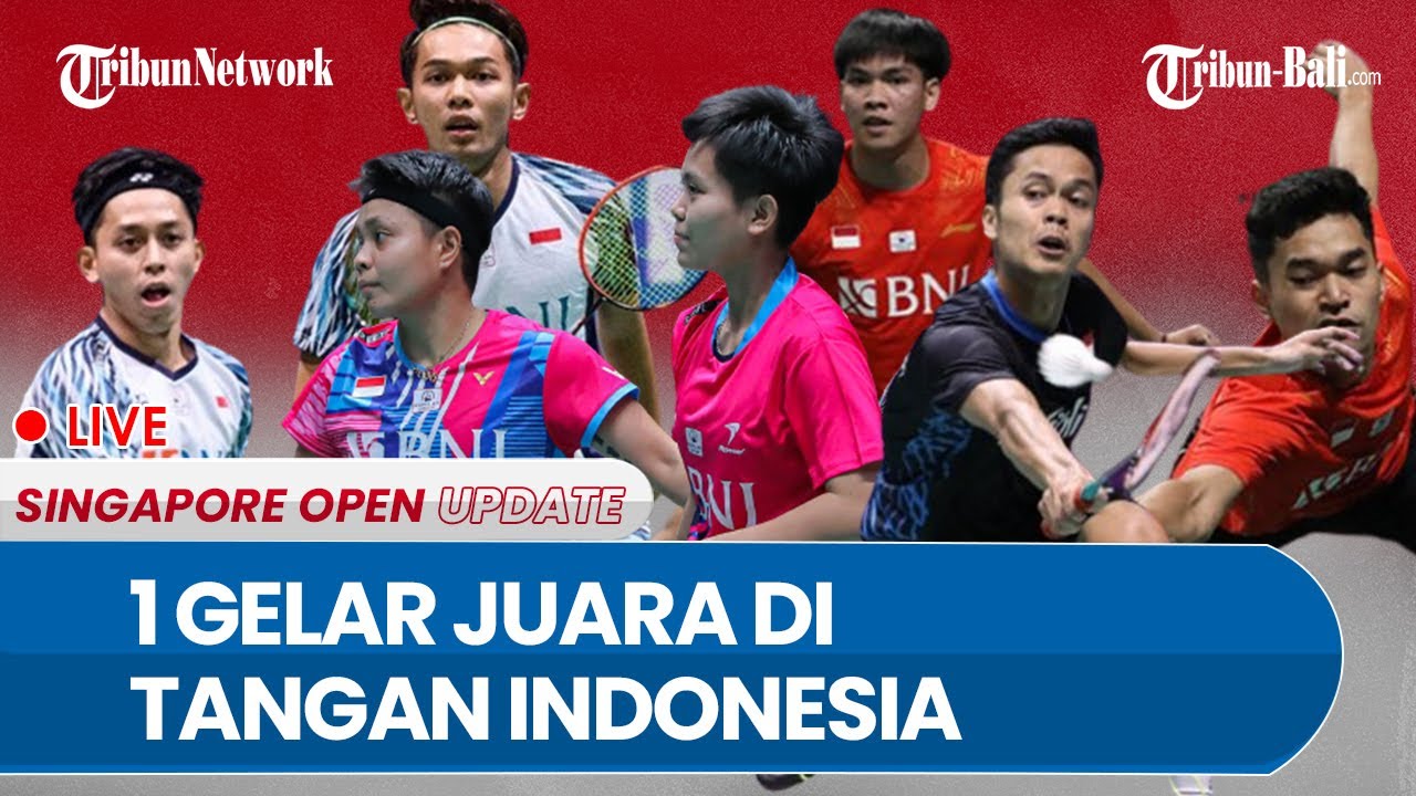 🔴 LIVE SINGAPORE OPEN 2022 | Tangis Haru Fadia Lolos Ke Final, Hingga Indonesia Kunci 1 Gelar Juara