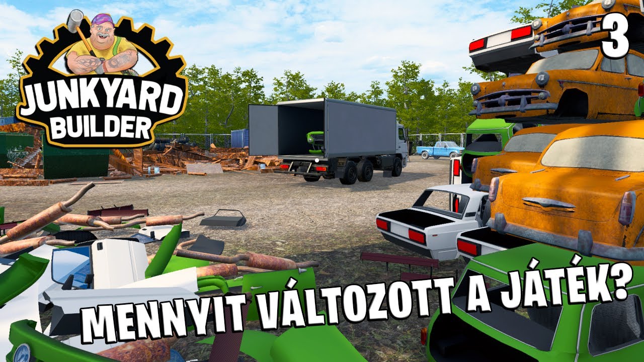Junkyard Builder LIVE #3 - VISSZATÉRÉS A SZEMÉTTELEPRE! 😮 Mi változott a játékban?