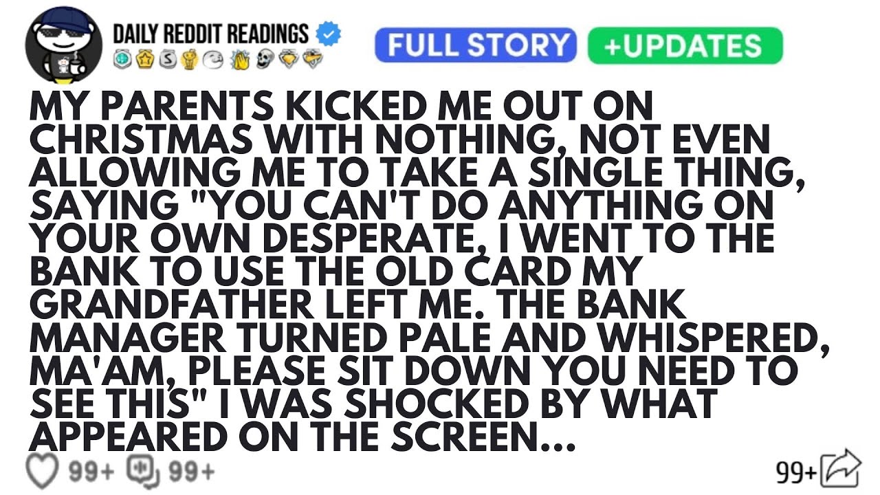 MY PARENTS KICKED ME OUT ON CHRISTMAS WITH NOTHING, NOT EVEN ALLOWING ME TO TAKE A SINGLE THING...
