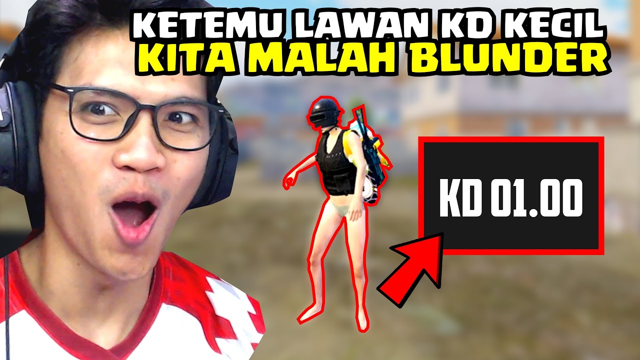 KETEMU LAWAN KD TINGGI KITA RATAKAN !! KETEMU KD KECIL KITA MALAH BLUNDER!! - PUBG MOBILE