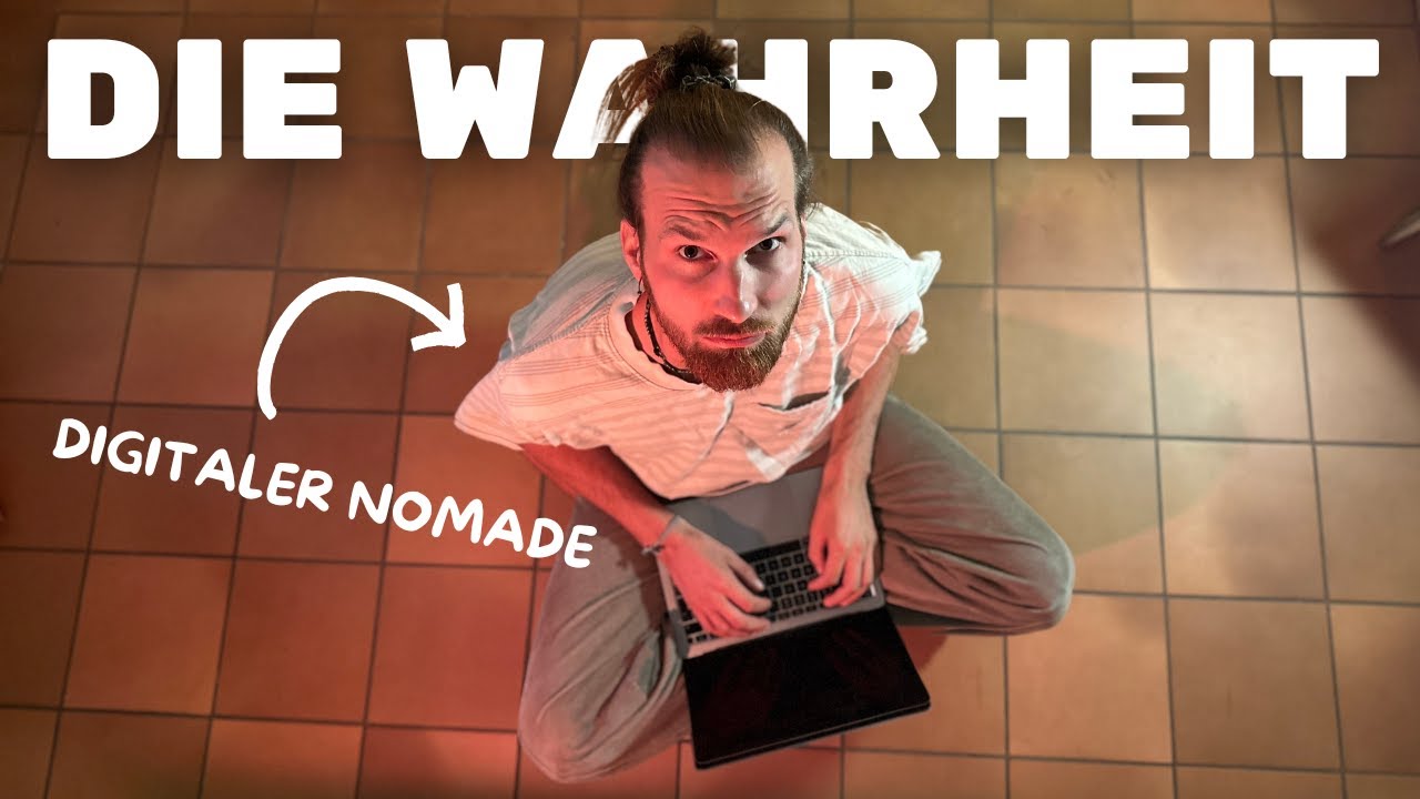 Schau dieses Video, bevor du DIGITALER NOMADE wirst! (Realit&auml;t, Reisen, Backpacking,Weltreise)