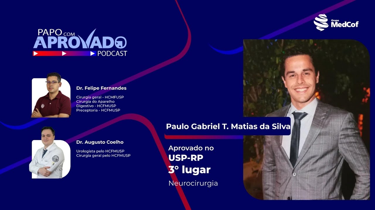 Como conquistar a aprovação em Neurocirurgia pela USP-RP - com Dr. Paulo Gabriel Thomaz - EP #01