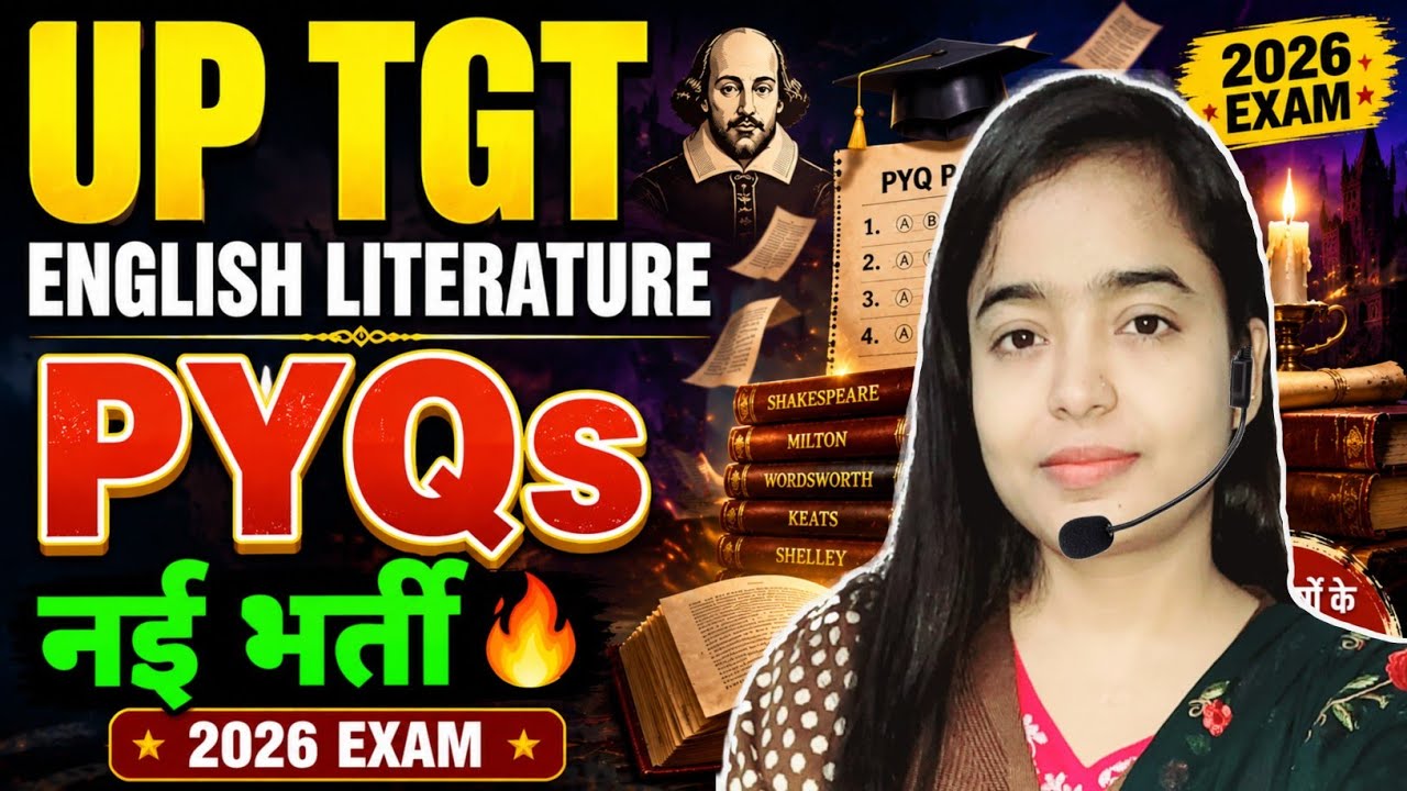UP TGT English Literature PYQs | 2026 नई भर्ती का सबसे Important PYQ Session
