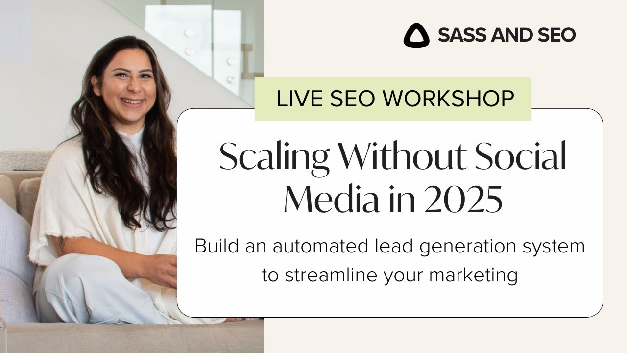 Free SEO Workshop: Creating An Automated Lead Generation System Live in 2025