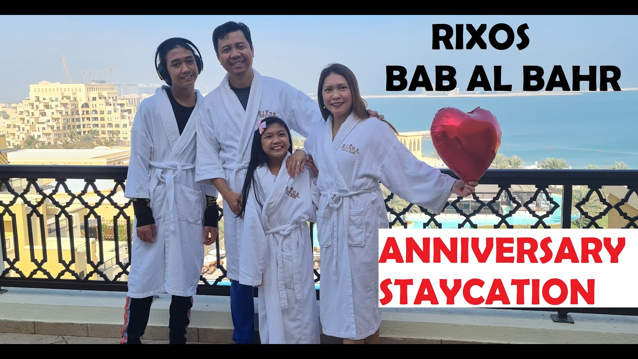 RIXOS BAB AL BAHR RAS AL KHAIMAH FAMILY SUITE AND AMENITIES TOUR