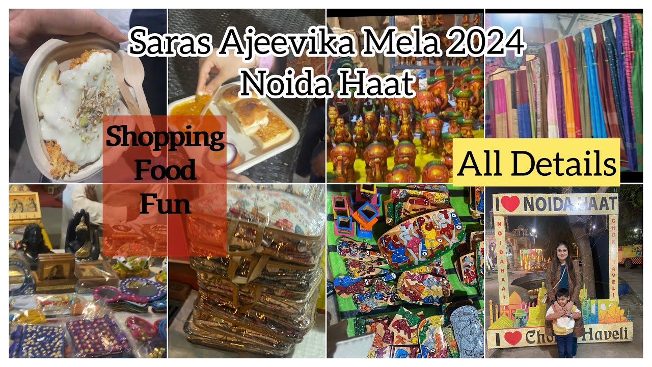 Noida Haat Mela 2024 | saras ajeevika mela | Fun food Activities Shopping  #noidahaat #handcraft