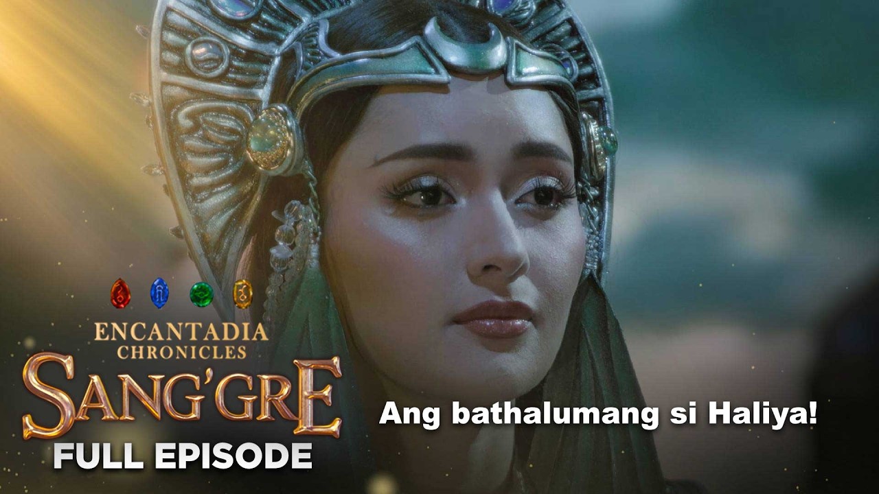 Sang&rsquo;gre: Ang bathalumang si Haliya! (Full Episode 210 - April 7, 2026) | Encantadia Chronicles