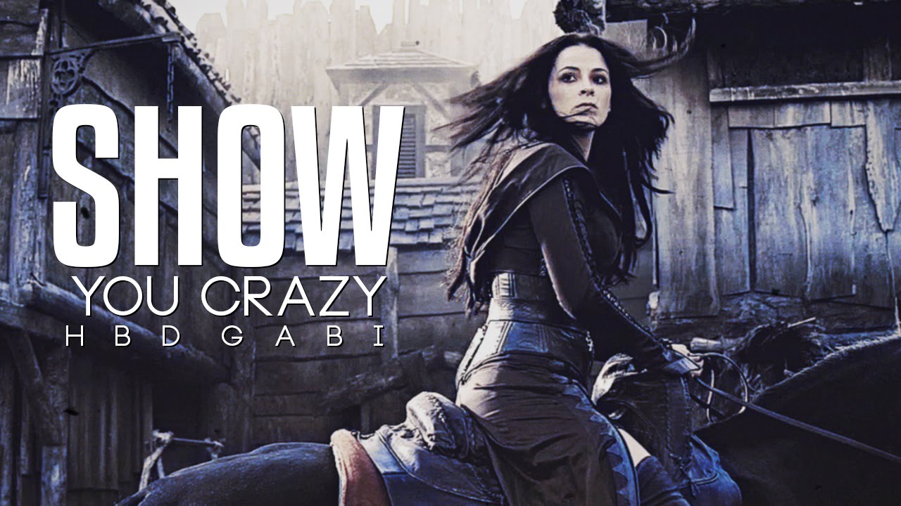 ►SHOW YOU CRAZY [ HBD GABI ]