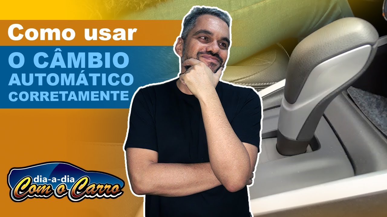 COMO USAR O CÂMBIO AUTOMÁTICO CORRETAMENTE - ONIX TURBO