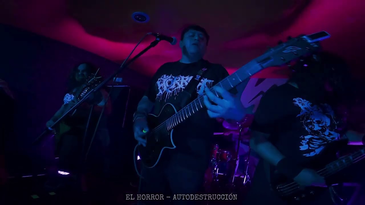 EL HORROR - AUTODESTRUCCIÓN (EN VIVO DESDE EL FORO CULTURAL 