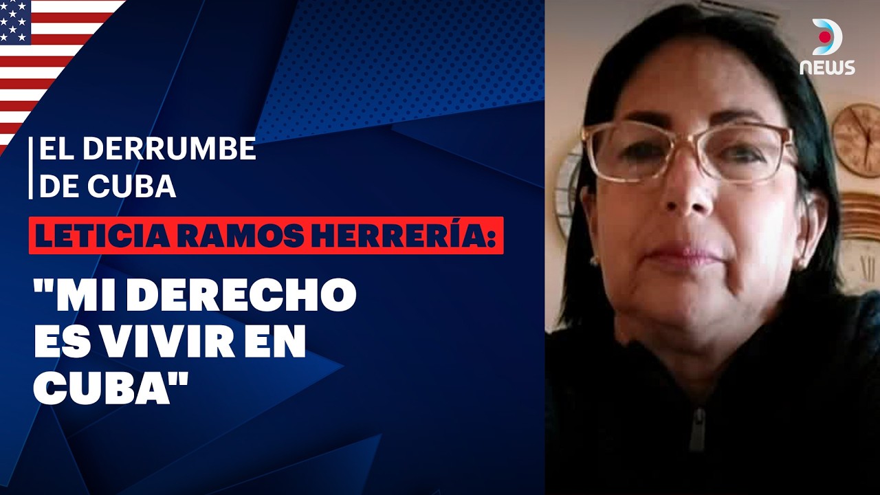 El derrumbe de Cuba: La palabra de Leticia, activista cubana y representante de 