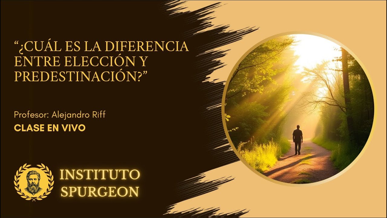 ¿Cuál es la diferencia entre elección y predestinación?