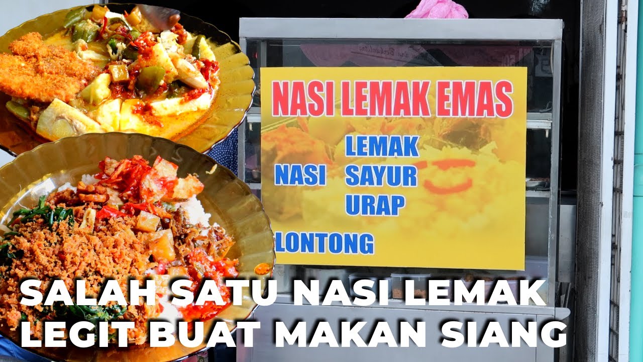 Salah Satu Rekomendasi Nasi Lemak Untuk Makan Siang!