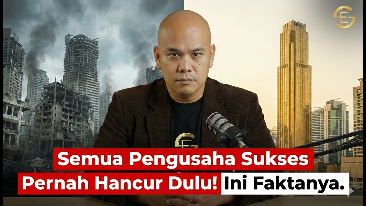 Semua Pengusaha Sukses Pernah Hancur Dulu! Ini Faktanya.