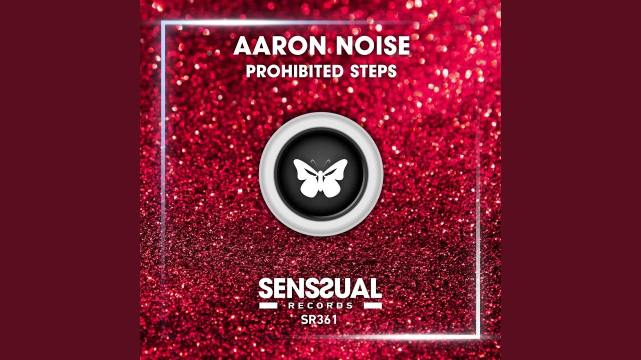 Prohibited Steps (Extended Mix)