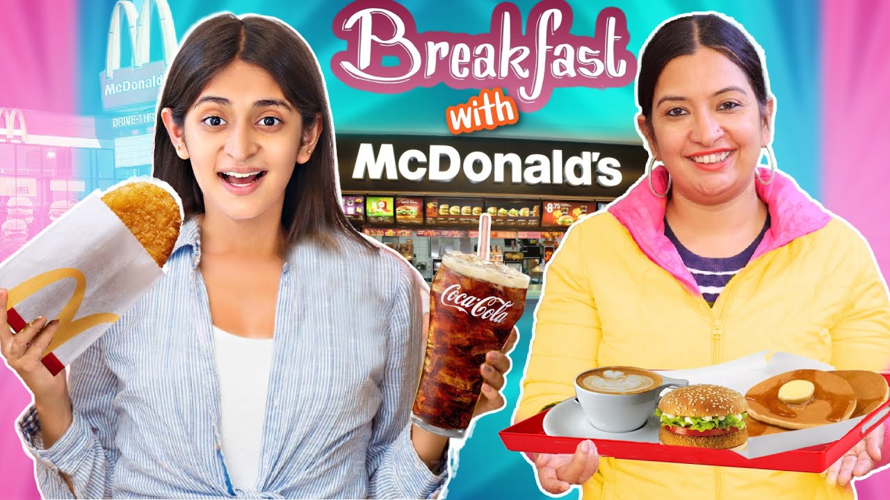 Brekakfast in McDonlad’s - Mom vs Beti | What’s Anantya Order From McDonald’s | CookWithNisha