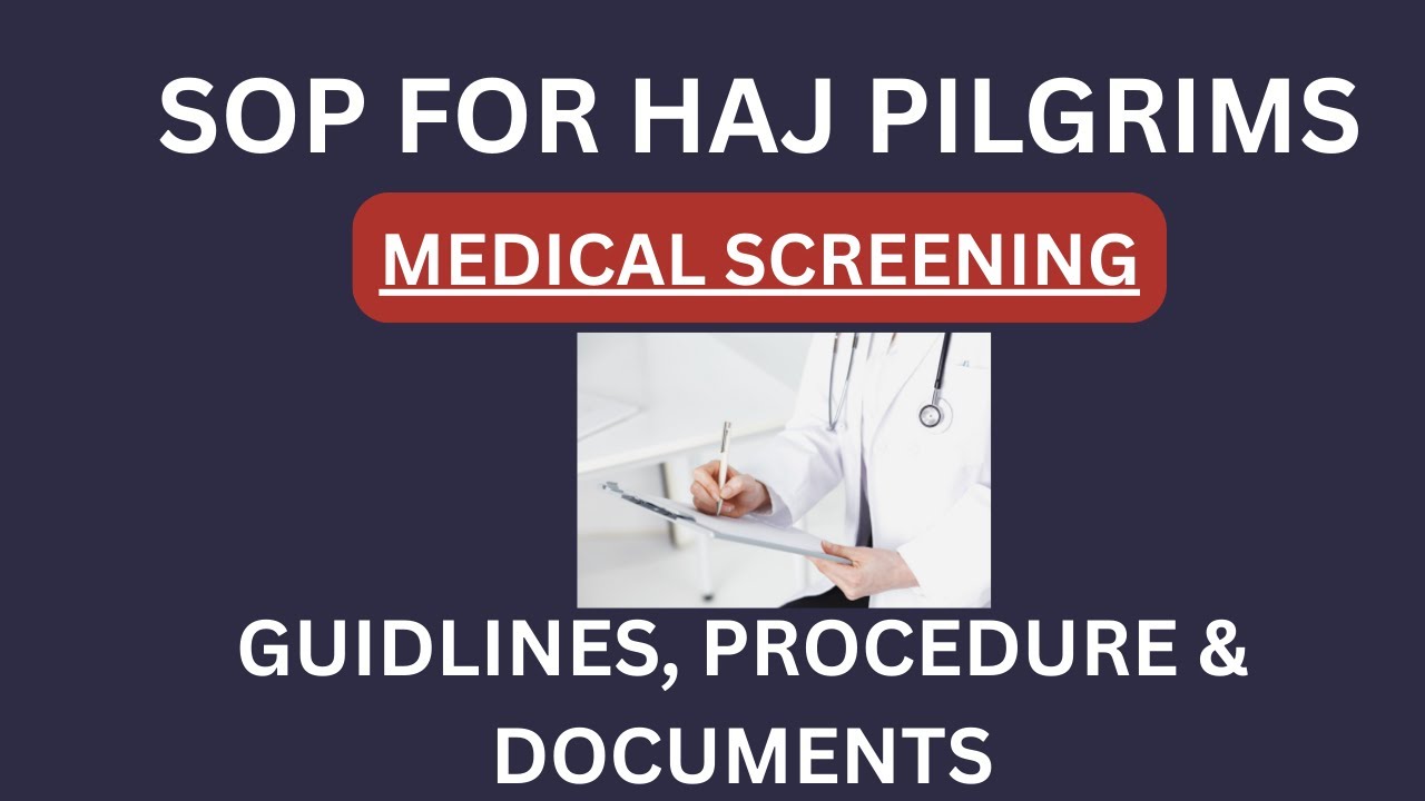 Haj Pilgrims Medical Screening